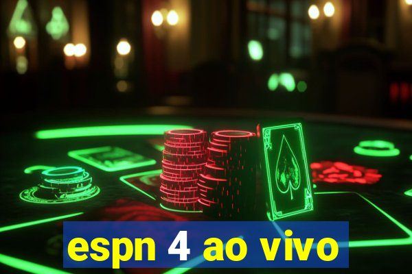 espn 4 ao vivo